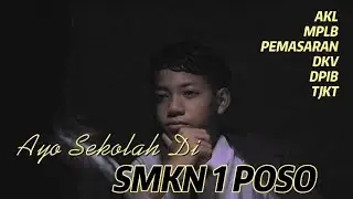 PROMOSI SEKOLAH SMKN 1 POSO