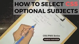 How to Select CSS Optional Subjects? | CSS Optional Subjects 2024 | CSS Preparation | #css #pms