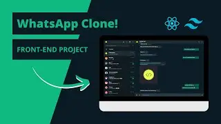 WhatsApp Clone Using React JS and tailwindcss (Front-End Project)