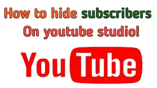 How to hide subscribers on youtube studio beta 2020 | subscribers kaise hide kare 2020