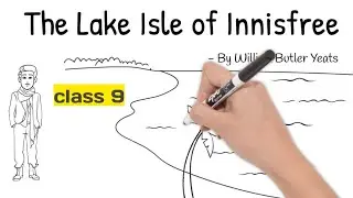 the lake isle of innisfree class 9 in hindi / class 9 english poem 4 in hindi [ full explanation ]