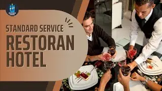 EPS-235 PT- RESTORAN DI HOTEL HARUS MEMILIKI STANDAR INI!!