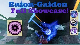 Raion-Gaiden FULL Showcase! | Shindo Life Raion-Gaiden