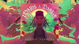 6. Murilo Chester - Senta e Trava ft. RDD & Zamba (Official Áudio)