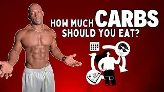How many carbs should you eat based on your fitness goals?