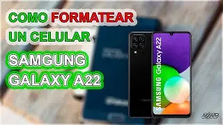 👉 COMO FORMATEAR UN CELULAR Samsung Galaxy A22 📱 | Como restablecer de fábrica un Samsung Galaxy A22
