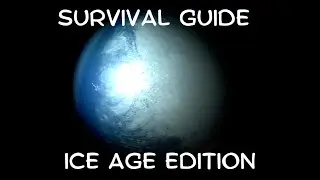Survival Guide: Ice Age Edition