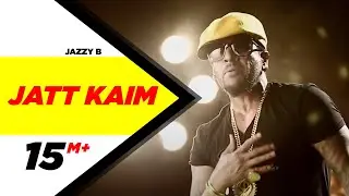 Jatt Kaim | Jazzy B | Best Of Luck | Releasing 26 July 2013