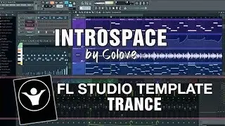 Trance FL Studio Template - Introspace by Colove