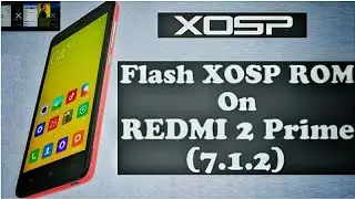 How to Install XOSP ROM(7.1.2) in MIUI (stable version)