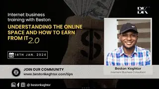 [Part 2] Understanding The Online Business Space And How To Earn From It