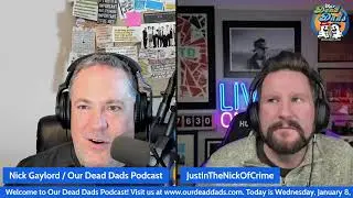 Guest onOur Dead Dads Podcast