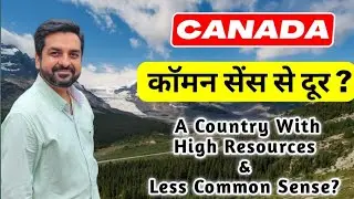Life in Canada || A Big Puzzle || High Real Estate, Low Jobs, and Soaring Cost of Living