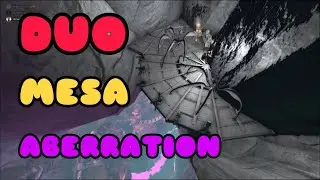 Ark Survival Unraidable Rat Hole Aberration [ Mesa Duo ] 380 hours