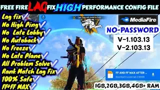 NEW FREE FIRE AND FREE FIRE MAX LAG FIX CONFIG FILE⚡ NEW LAG FIX CONFIG FILE🎯