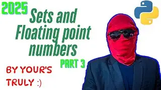 Python for developers 2025! 🐍 | Sets and Floating-point numbers | With Leet Code and Project