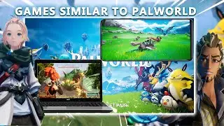 Top 11 Best Games like PALWORLD FOR Android in 2024