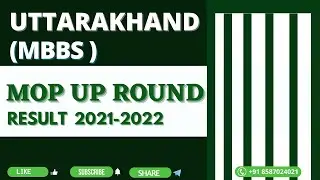 Uttarakhand MBBS MOP-UP Round Result 2021-2022 ✅✅