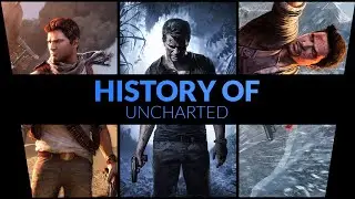 HISTORY OF NATHAN DRAKE ON UNCHARTED