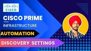 Cisco Prime Discovery: How to Add Devices with Automation for Effortless Integration 