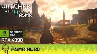 The Prettiest Witcher 3 ASMR You've Ever Seen 🤯 Next-Gen Update, Ray Tracing, RTX 4090 [whispering]