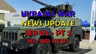 Ukraine War Update NEWS (20240903b): Military Aid News