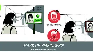 Maskenkontrolle MASK UP Reminder®