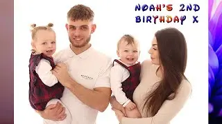 Noah's Second Birthday 2024