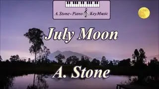 July Moon - A. Stone