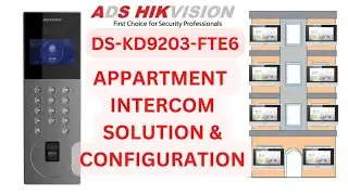 Hikvision Apartment intercom DS-KD9203-FTE6 configuration.