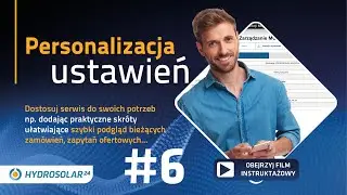 Przewodnik Hydrosolar24 - 06. Personalizacja konta za pomocą funkcji Mój Online