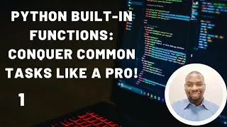 Unlock Python's Power: Essential Built-In Functions Explained! Part 1
