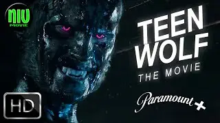 TEEN WOLF TRAILER 2 2022 | New Paramount Plus Movie