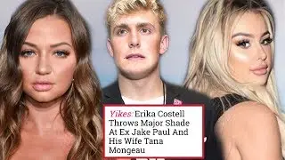 Erika Costell Throws Major Shade at Tana Mongeau & Jake Paul