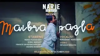 MAIBRA PAGLA || NARJE The Band || Official music video