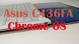 Asus C436 Chromebook Unboxing Teardown
