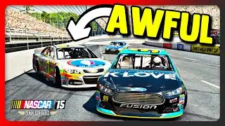 NASCAR '15 Career But I Drive The Worst Car Ever Built