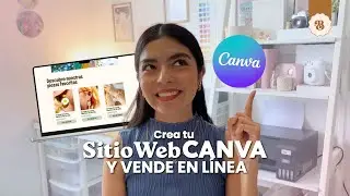 Crea tu SITIOWEB en Canva y vende en línea: Tutorial + Plantilla 💻💡