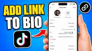 How To Add Link To Tiktok Bio (Quick & Easy)