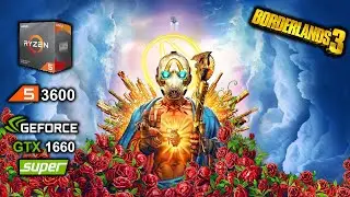 Borderlands 3 Ryzen 3600 + GTX 1660 Super best settings benchmark