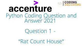 Accenture Python Coding Question - 1-*Rat Count House* and Answer 2021 #accenture #python #coding