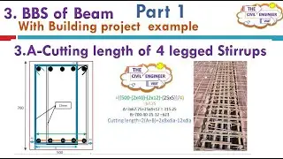Cutting length of 4 legged Stirrups Beam I BBS of beam I Full details @TheCIVILengineervisit
