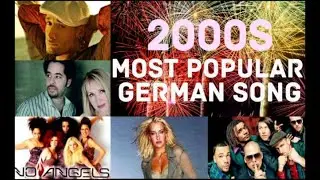 Most Popular German Songs from 2000 to 2009