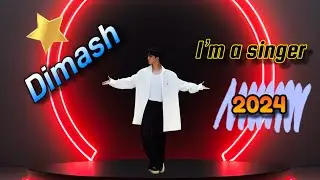 Dimash-Mejores momentos en I’m a singer-2024