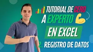 🚀 Ingresando y Modificando Datos - 📊 Tutorial Cero a Experto en Excel Ep.2