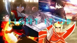 Light It Up ~ [AMV] Anime Mix