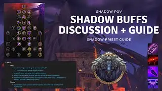 Shadow Priest Class Changes | Buffs + How they affect us | New Void Torrent Build!