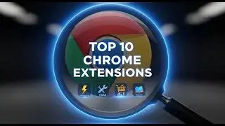 Top 10 Best Chrome Extensions 🕵️‍♂️ Top 10 Extensions for Chrome in 2026