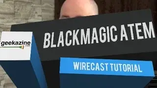 Using the BlackMagic ATEM Production Studio 4k with Wirecast
