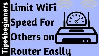 how to limit wifi speed for others on Routers | WiFi Tips Tricks | Router Tricks Special For Novice